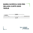 Barra olímpica sellada 2.2 mts 20 kg 1000 lb Wod Pro