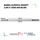 Barra Olímpica IronFit 2.2m 2" 20kg sin bujes