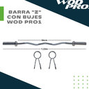 ​Barra "Z" con bujes Wod Pro