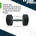 Par de mancuernas redondas 25 Libras Wod Pro