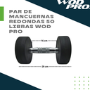 Par de mancuernas redondas 50 Libras Wod Pro