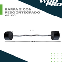 Barra Z con peso integrado 45 kg